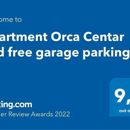 Orca Centar And Free Garage Parking